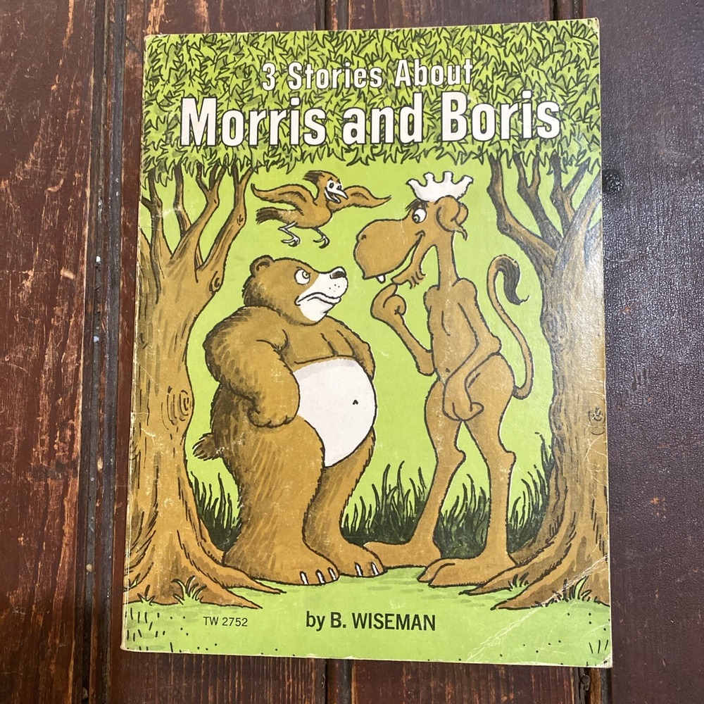 3 Stories About Morris and Boris‎ by Bernard Wiseman 1974 1st Printing TW2752